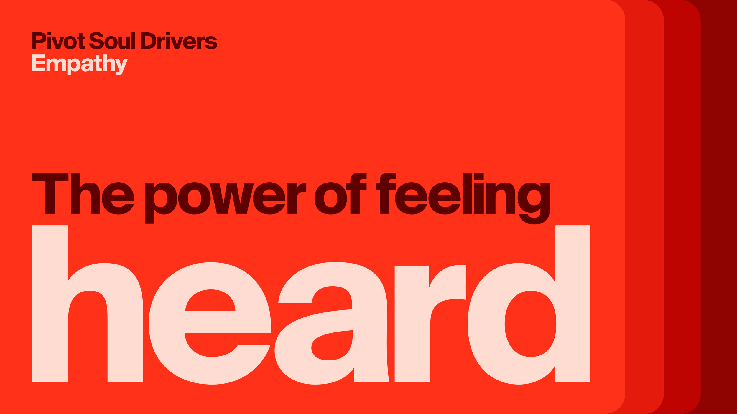 Listening says the most.